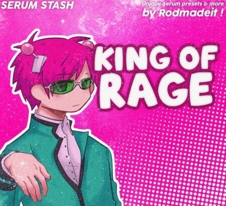 Rodmadeit King Of Rage (SERUM BANK ONLY) Synth Presets